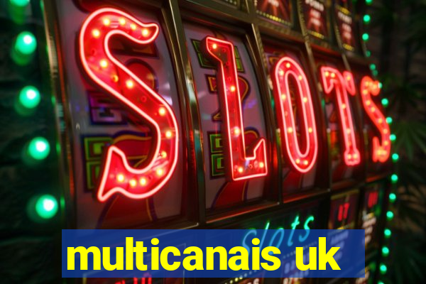 multicanais uk